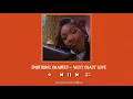 emotional oranges - west coast love (slowed + reverb) 💅🏾｡ﾟ❁ུ۪
