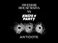 Swedish House Mafia vs. Knife Party - Antidote (Tommy Trash Remix)