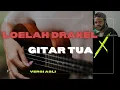 Download Lagu Loelah drakel Gitar tua #versi aslih HD mp3