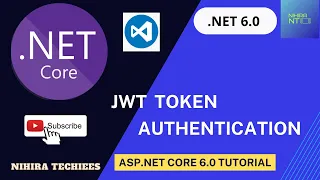 JWT Authentication in DOT NET Core Web API using VS Code NET CORE 6 0 Tutorial