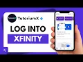 How to Log In to Xfinity App Xfinity Sign In Guide