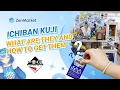 ICHIBAN KUJI Explained What They Are and How to Win Them