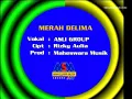 Download Lagu ASLI GRUP - MERAH DELIMA