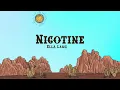 Ella Langley - nicotine (Lyrics)