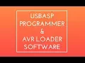 Usbasp programmer driver AVR Loader Software How to send Program from PC to Microcontroller