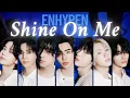 ENHYPEN【Shine On Me】日本語字幕 | ROM | 掛け声ガイド付