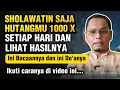 Lagu PAKE SHOLAWAT INI..BIAR HUTANGMU MUDAH LUNAS