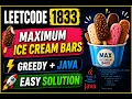 LeetCode 1833 Maximum Ice Cream Bars Greedy Algorithm Explained Java Solution