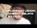 Platinum Lemon Cherry Gelato By Leal Review
