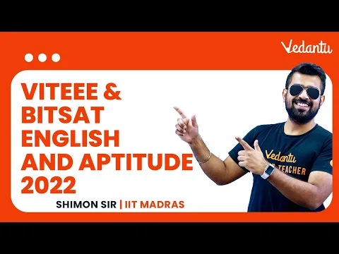 Download MP3 English and Aptitude for VITEEE, BITSAT 2022 [Exam Preparation Tips] | Shimon Sir | Vedantu Enlite