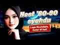Download Lagu Nost '80-90 syahdu - Lagu Nostalgia Enak  di kuping