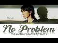 Download Lagu No Problem (괜찮아) - Dvwn (다운) | The Uncanny Counter 경이로운 소문 OST Part 3 | Lyrics 가사 | Han/Rom/Eng