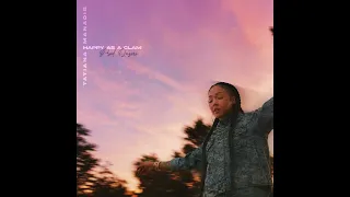 HAPPY AS A CLAM | Tatiana Manaois (Official Audio)
