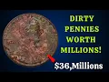 Top 10 Dirty Pennies Rare Lincoln Penny Coins That Could Make You A Millionaire