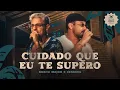 Lagu CUIDADO QUE EU TE SUPERO - Breno Major e @cesinhaelpatron | Temp.1 Ep.1 | TOCA AQUELA