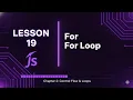 019 Learn everything about FOR LOOPS in JavaScript