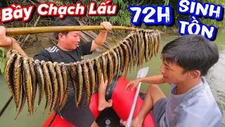 Hốt Trọn Được Bầy Chạch Lấu Rừng Cả Team Thánh Xàm Ấm Bụng Đêm Nay | Sinh Tồn 72h Rừng Già 