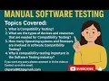 Manual Software Testing 1 Compatibility testing for website and mobile apps