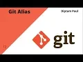 Know about Git Alias Put your shortcut Command in Git Bash Git Tutorial 12