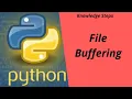 File Buffering in Python