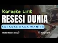 Download Lagu Resesi Dunia - Karaoke Nada Wanita ( MARA KARMA )
