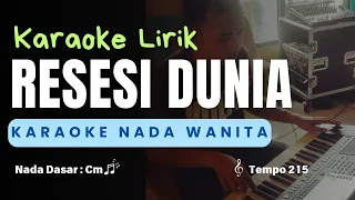 resesi dunia karaoke nada wanita mara karma 