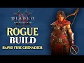 Diablo 4 Rogue Build Rapid Fire Grenadier - Endgame Build Lord of Hatred Guide