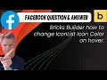 Bricks Builder how to change IconList color on hover