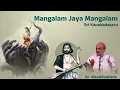 Lagu Mangalam Jaya Mangalam | Sri Kanakadasaru | Dr. Vidyabhushana | Kannada Devotional Song | #bhakti