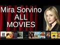 ALL Mira Sorvino Movies Ranked by Score Critics Fans