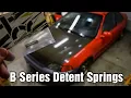 Hybrid Racing Detent Springs - Project Civic EJ1