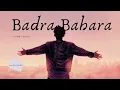 Badra Bahara _Travel Song_Chill Station