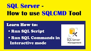 SQLServer How to use SQLCMD Tool Run SQL Script in Hindi AppliedK