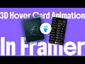 3D Hover Card Animation in Framer framer