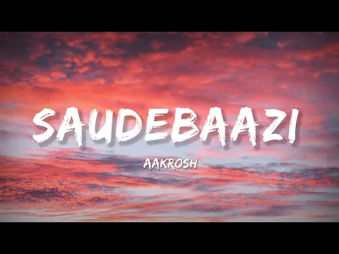 Download MP3 Saudebaazi - (Lyrics) | Lyrical Bam Hindi