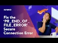 Download Lagu How to Fix the ‘PR_END_OF_FILE_ERROR’ Secure Connection Error