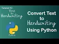 Convert Text to Handwriting by using Python Python tutorial