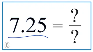 7 25 as a Fraction simplified form