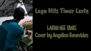 Download Lagu Hits Timor Leste || Laran Nee Tanis || cipta Abio Salsinha || Vanny Vabiola || cover Angelino|| MP3
