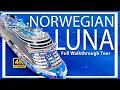 Norwegian Luna Full Walkthrough Ship Tour Review 2026 Newest Cruise Giant