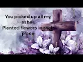 Flowers Phil Wickham Lyrics #philwickham #worshiplyrics 