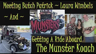 Meeting Butch Patrick Eddie of The Munsters and Taking a Ride in The Munster Koach