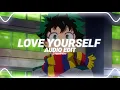 Lagu love yourself (tiktok remix) - justin bieber [edit audio]
