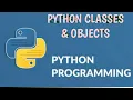 Python CLASS OBJECTS Tutorial for Beginners Python Tutorial for Beginners