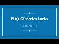 PDQ GP Series - Lock Profile