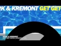 Merk   Kremont   Get Get Down Original Mix