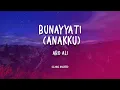 Download Lagu Abo Ali - Bunayyati (Arabic Nasheed)