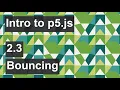 Intro to p5 js - 2 3