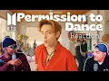 Lagu BTS Gave us Permission to Dance... and We Reacted to It!