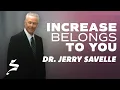 Increase Belongs to You - Dr Jerry Savelle